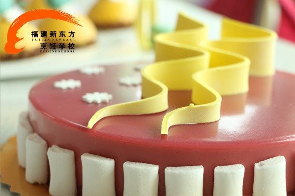 福建新东方烹饪学校法式甜品